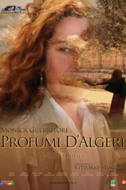Profumi d’Algeri 2015 on netflix