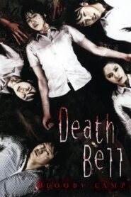Death Bell 2 2010 on netflix