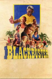 Blackbuster 2012 on netflix