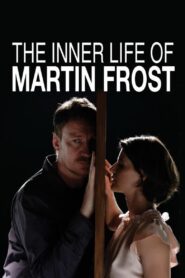 The Inner Life of Martin Frost 2007 on netflix