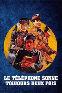 The Telephone Always Rings Twice 1985 on netflix