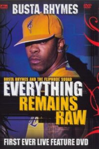 Busta Rhymes – Everything Remains Raw 2004 on netflix