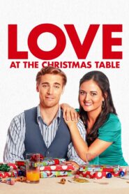 Love at the Christmas Table 2012 on netflix