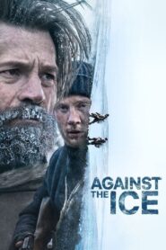 Against the Ice 2022 on netflix
