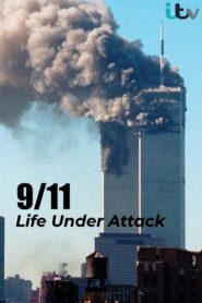 9/11: Life Under Attack 2021 on netflix