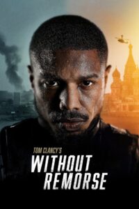Tom Clancy’s Without Remorse 2021 on netflix