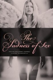 The Sadness of Sex 1998 on netflix