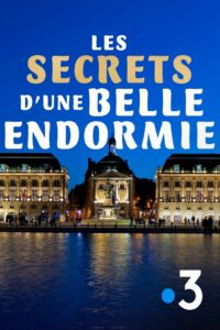 Les secrets de la belle endormie 2020 on netflix