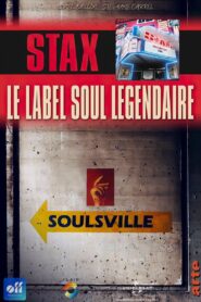 Stax, le label soul légendaire 2019 on netflix