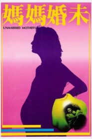 Unmarried Mothers 1980 on netflix