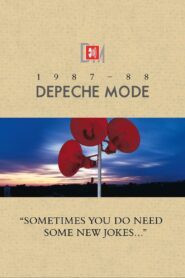 Depeche Mode: 1987–88 “Sometimes You Do Need Some New Jokes…” 2006 on netflix