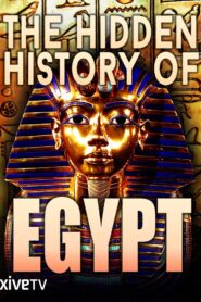 The Hidden History of Egypt 2002 on netflix