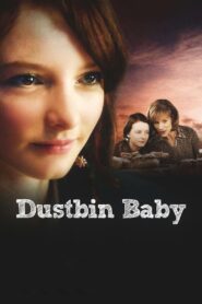 Dustbin Baby 2008 on netflix
