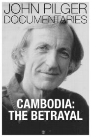 Cambodia: The Betrayal 1990 on netflix
