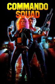 Commando Squad 1987 on netflix