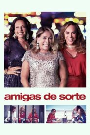 Amigas de Sorte 2021 on netflix
