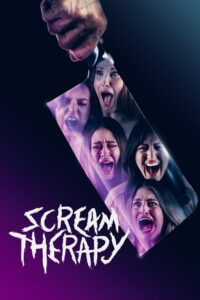 Scream Therapy 2023 on netflix