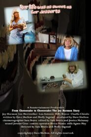 From Cheesecake to Cheesecake: The Joy Harmon Story 2013 on netflix