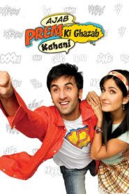 Ajab Prem Ki Ghazab Kahani 2009 on netflix