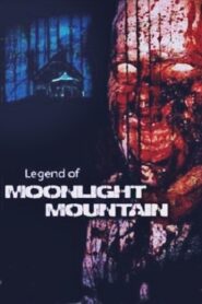 The Legend of Moonlight Mountain 2005 on netflix