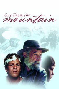 Cry from the Mountain 1985 on netflix