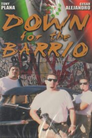 Down for the Barrio 1997 on netflix