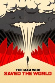 The Man Who Saved the World 2014 on netflix