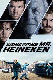 Kidnapping Mr. Heineken 2015 on netflix