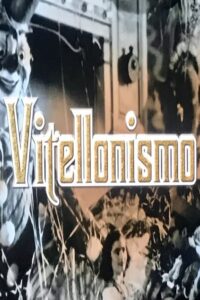 Vitellonismo 2004 on netflix