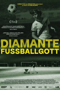 Diamante – Fussballgott 2023 on netflix