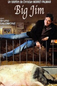 Big Jim 2010 on netflix