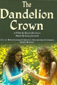 Janáček: The Dandelion Crown 1993 on netflix