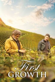 First Growth 2015 on netflix