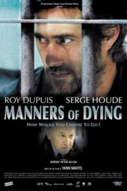 Manners of Dying 2004 on netflix