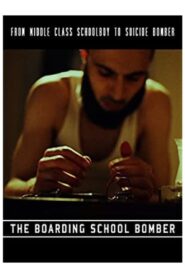 The Boarding School Bomber 2011 on netflix