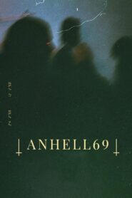 Anhell69 2023 on netflix