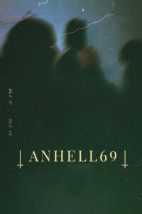 Anhell69 2023 on netflix