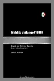 Maldito chilango 1998 on netflix