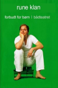 Rune Klan: Forbudt For Børn 2007 on netflix