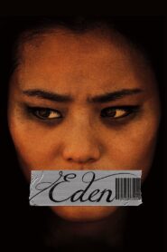 Eden 2013 on netflix