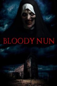 Bloody Nun 3: Last Rites 2023 on netflix