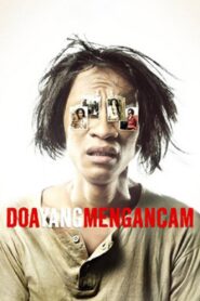 Doa Yang Mengancam 2008 on netflix