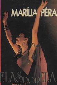 Marília Pêra: Elas por Ela 1992 on netflix