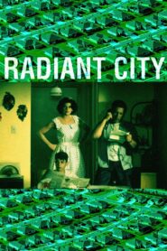 Radiant City 1996 on netflix