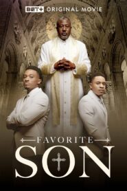 Favorite Son 2021 on netflix
