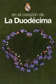 En el corazón de la Duodécima 2018 on netflix