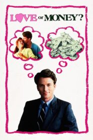 Love or Money 1990 on netflix