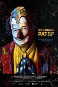 Mon oncle Patof 2020 on netflix