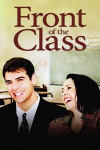 Front of the Class 2008 on netflix