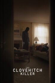 The Clovehitch Killer 2018 on netflix